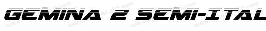 Gemina 2 Semi-Italic字体转换
